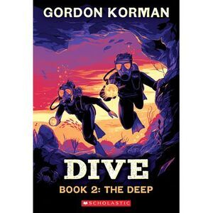 Dive #2: The Deep -- Gordon Korman